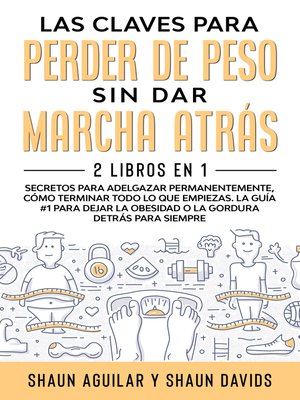 cover image of Las Claves Para Perder de Peso Sin Dar Marcha Atrás